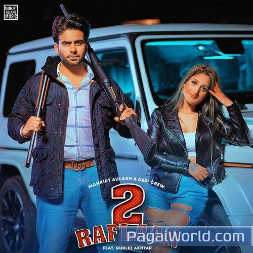 2 Raflaan feat Gurlez Akhtar Poster