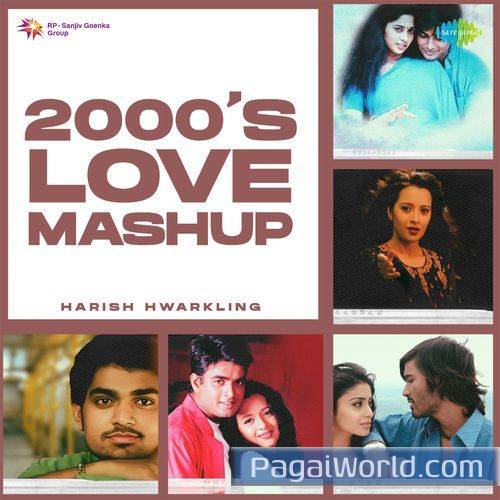 2000s Love Mashup 2000s Love Mashup Poster