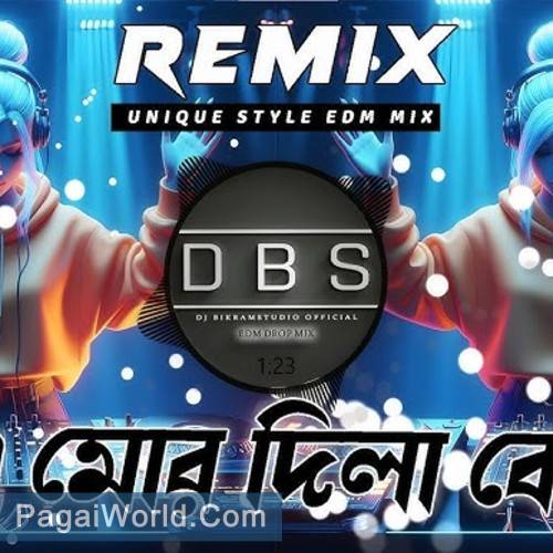 A Mor Dila Ke   Dj Bikram Poster