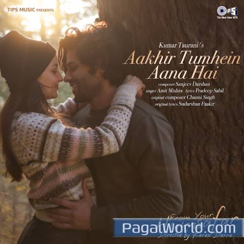 Aakhir Tumhein Aana Hai Poster