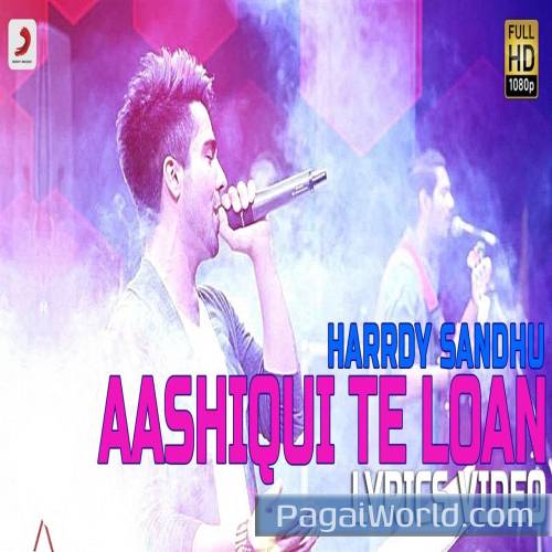 Aashqui Te Loan This Poster