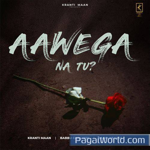 Aawega Na Tu Aawega Na Tu Poster
