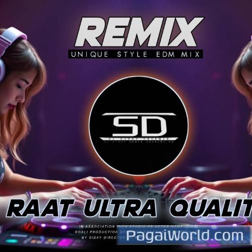Ajj Ki Raat Remix Ultra Quality Poster