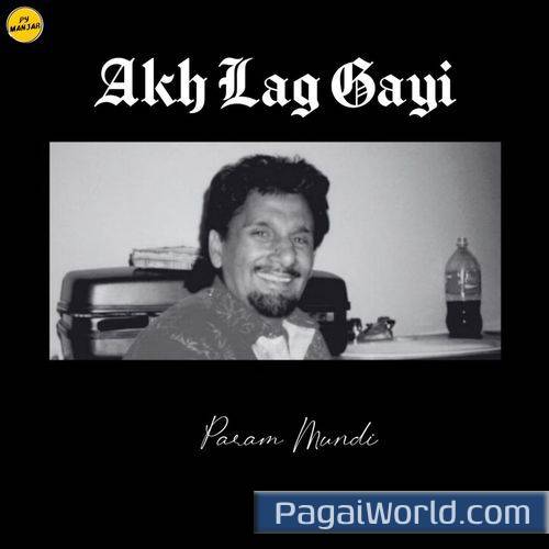 Akh Lag Gayi Akh Lag Gayi Poster