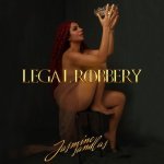 Legal Robbery (2025)