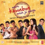 Mere Khwabon Mein Jo Aaye (2009)