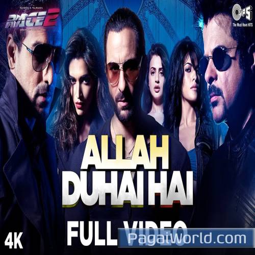 Allah Duhai Hai Race 2 I Poster