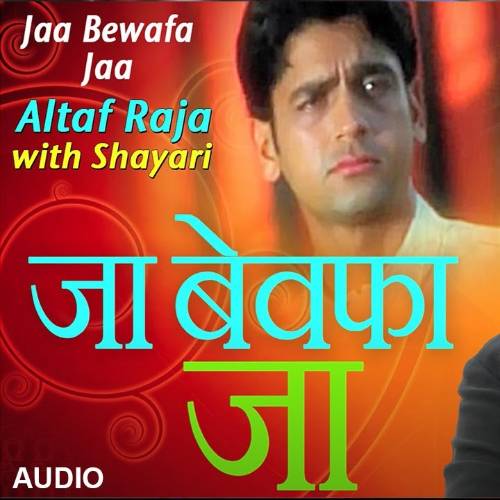 Altaf Raja Best Hindi Sad Altaf Raja Best Hindi Sad Poster