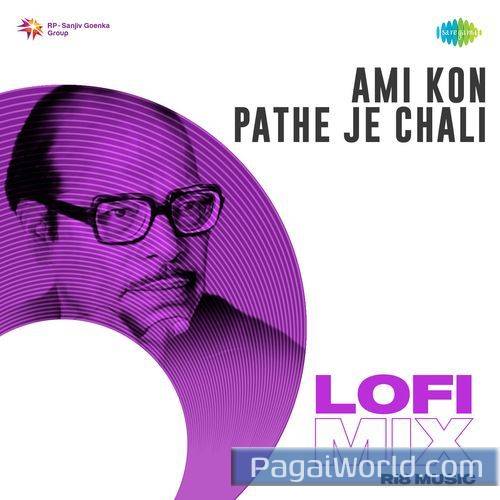 Ami Kon Pathe Je Chali Lofi Mix Ami Kon Pathe Je Chali Lofi Mix Poster