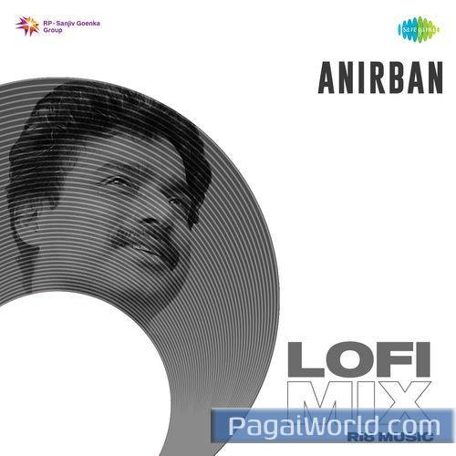 Anirban   Lofi Mix Poster