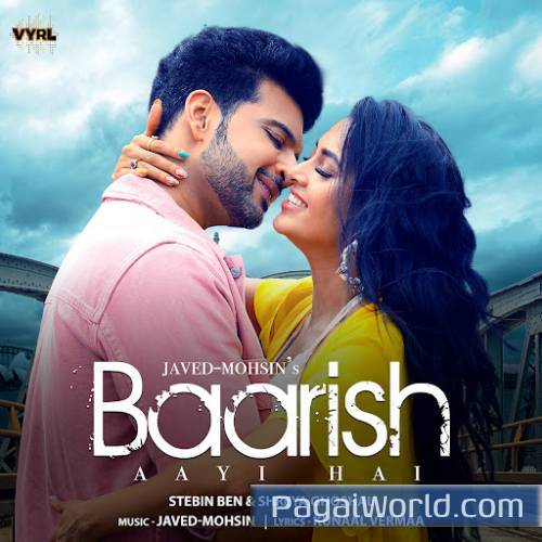 Baarish Aayi Hai Baarish Aayi Hai Poster