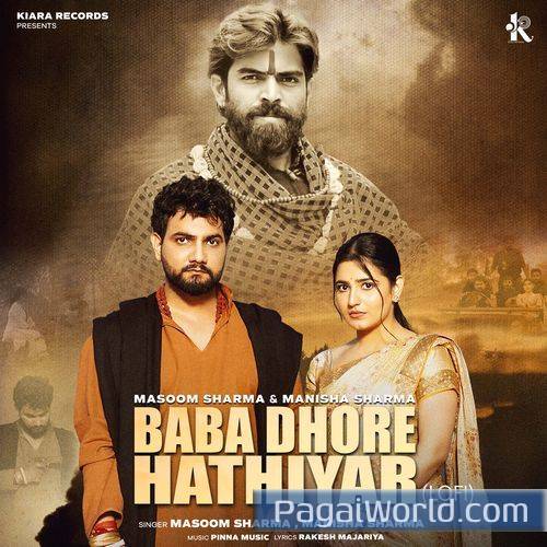 Baba Dhore Hathiyar Lo Fi Baba Dhore Hathiyar Lo Fi Poster