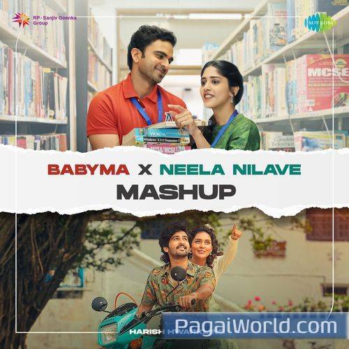 Babyma X Neela Nilave Mashup Babyma X Neela Nilave Mashup Poster