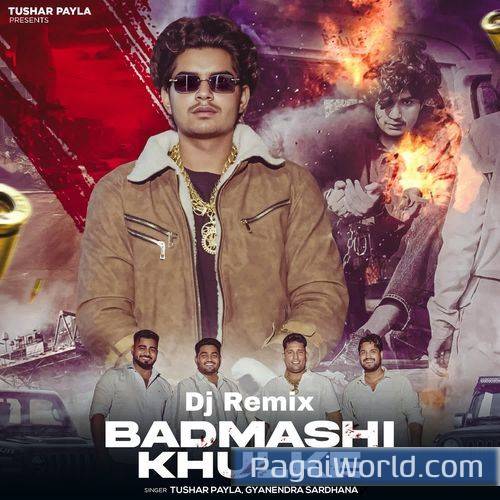 Badmashi Khulke Dj Remix Badmashi Khulke Dj Remix Poster