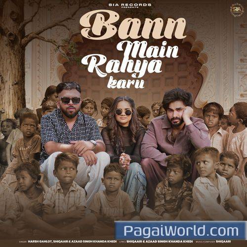 Bann Main Rahya Karu Bann Main Rahya Karu Poster