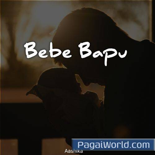 Bebe bapu Poster