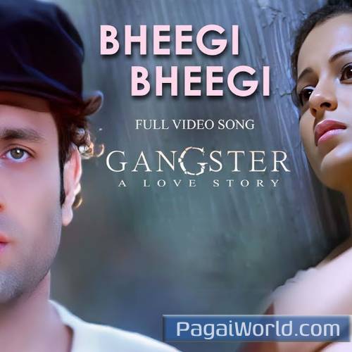 Bheegi Bheegi Gangster Emraan. Poster