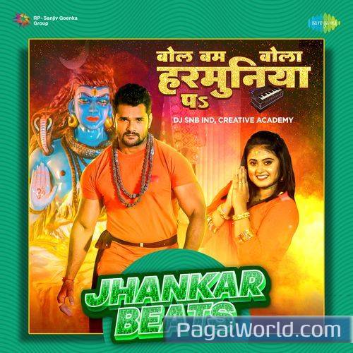 Bol Bum Bola Harmunya Pa Jhankar Beats Poster