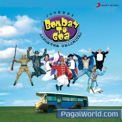 Bombay To Goa Bombay To Goa Poster