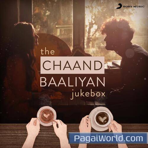 Chaand Baaliyan Girl Let Me Tell You Poster