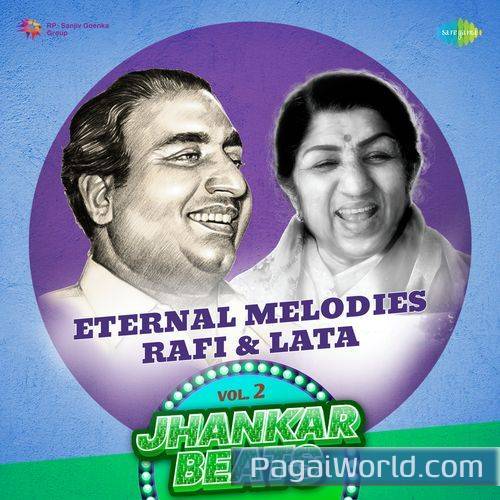 Chalo Dildar Chalo   Jhankar Beats Poster