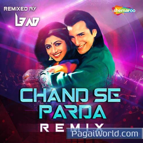 Chand Se Parda   Remix Poster