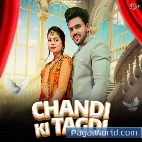 Chandi Ki Tagdi Chandi Ki Tagdi Poster