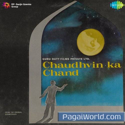 Chaudhvin Ka Chand Ho Chaudhvin Ka Chand Ho Poster