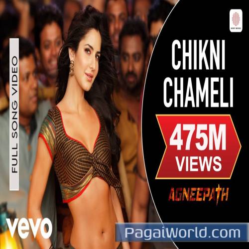 Chikni Chameli Full Agneepath Katrina. Poster