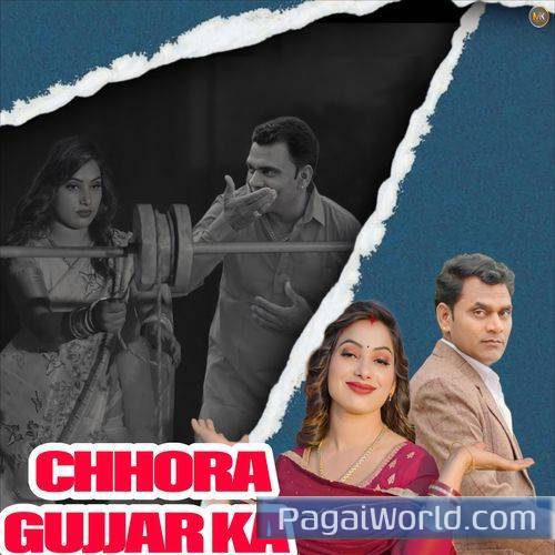 Chora Gujjar Ka Chora Gujjar Ka Poster