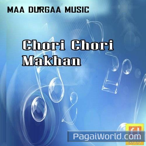 Chori Chori Makhan Poster