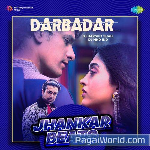 Darbadar   Jhankar Beats Poster