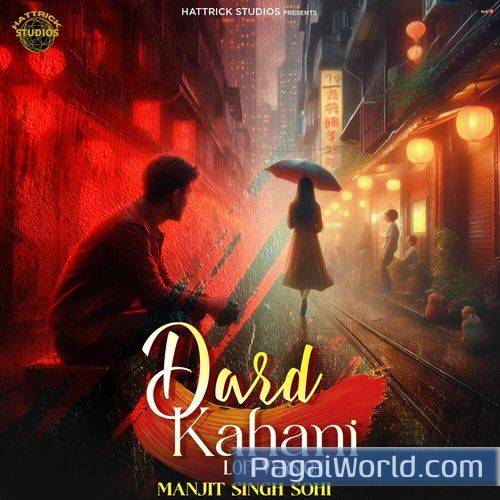 Dard Kahani Lofi Version Dard Kahani Lofi Version Poster