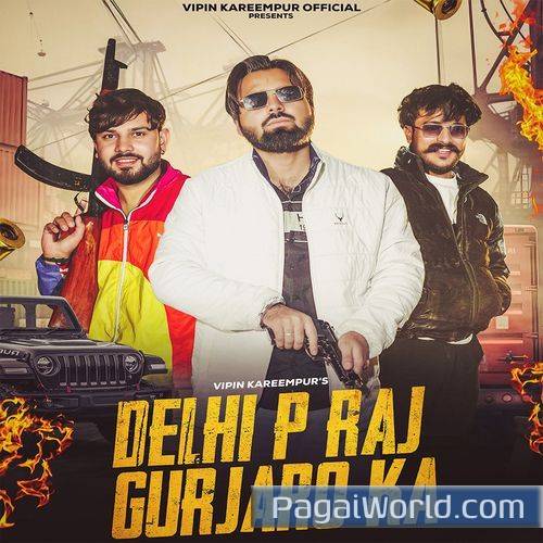 Delhi P Raj Gurjaro Ka Delhi P Raj Gurjaro Ka Poster