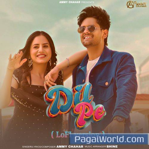 Dil Pe Lo Fi Dil Pe Lo Fi Poster