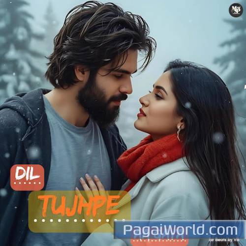 Dil Tujhpe Aa Gaya Dil Tujhpe Aa Gaya Poster