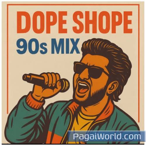 Dope Shope (90s Mix) Poster