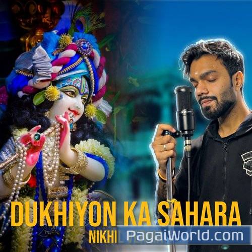 Dukhiyon Ka Sahara Poster