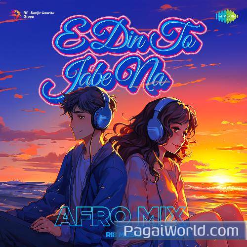 E Din To Jabe Na Afro Mix E Din To Jabe Na Afro Mix Poster