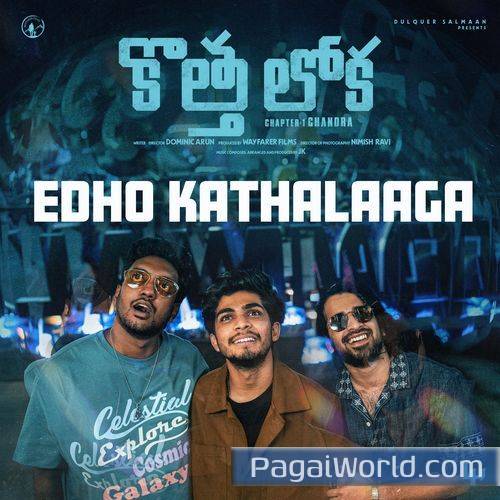 Edho Kathalaaga From Lokah Chapter 1 Chandra Edho Kathalaaga From Lokah Chapter 1 Chandra Poster