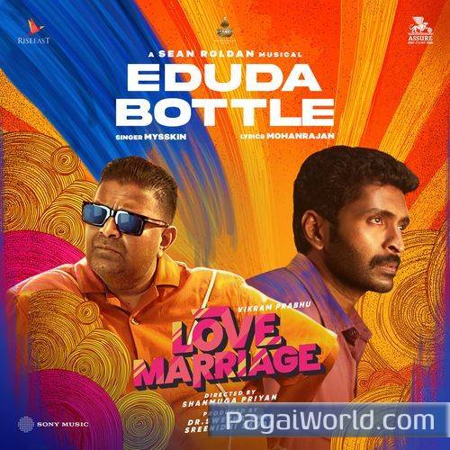 Eduda Bottle From Love Marriage Eduda Bottle From Love Marriage Poster