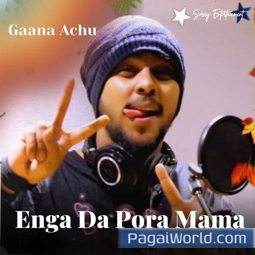 Enga Da Pora Mama Enga Da Pora Mama Poster