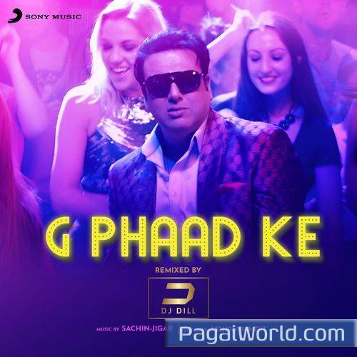 G Phaad Ke Remixed By DJ Dill G Phaad Ke Remixed By DJ Dill Poster