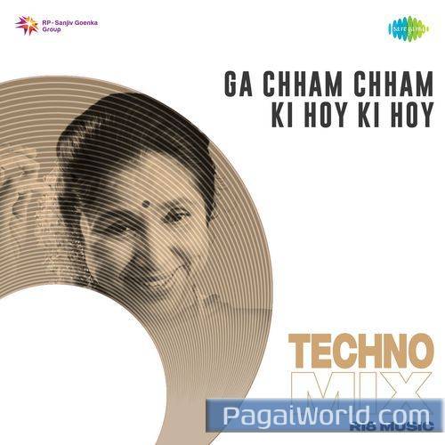 Ga Chham Chham Ki Hoy Ki Hoy Techno Mix Ga Chham Chham Ki Hoy Ki Hoy Techno Mix Poster