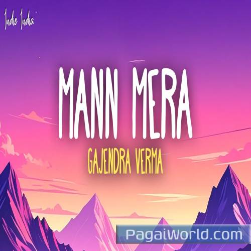 Gajendra Verma Mann Mera Original Poster