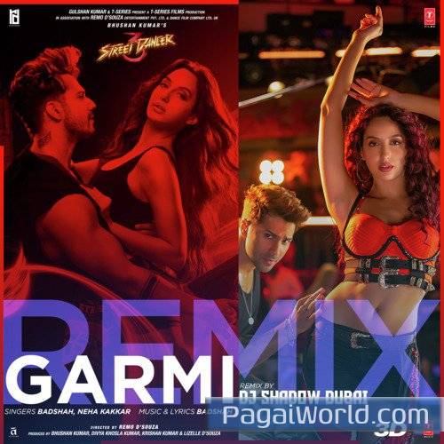 Garmi RemixRemix By Dj Shadow Dubai Poster
