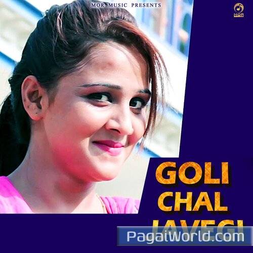 Goli Chal Javegi Goli Chal Javegi Poster