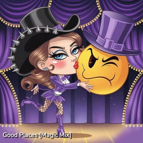 Good Places [Magic Mix] Poster