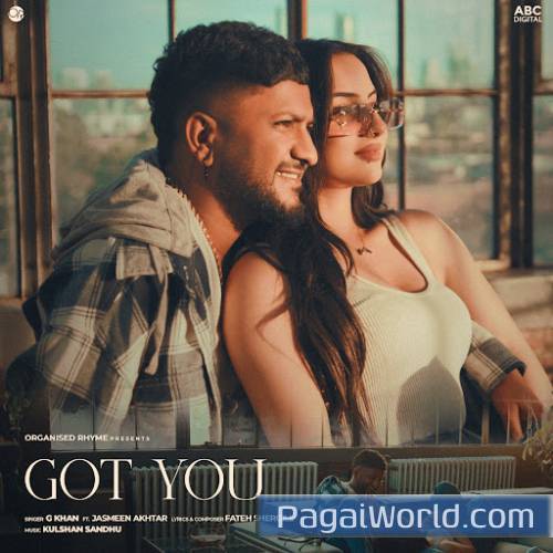 Got You Got You Poster