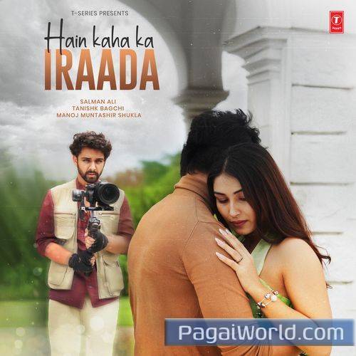 Hain Kaha Ka Iraada Hain Kaha Ka Iraada Poster
